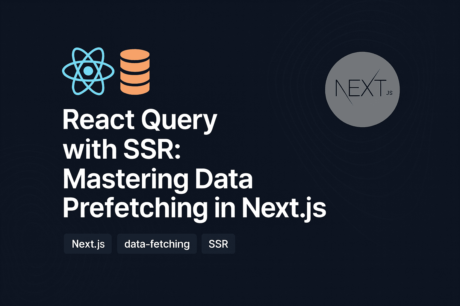 React Query with SSR: Mastering Data Prefetching in Next.js